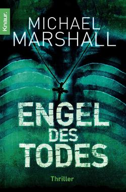 Engel des Todes von Marshall,  Michael, Tiffert,  Reinhard