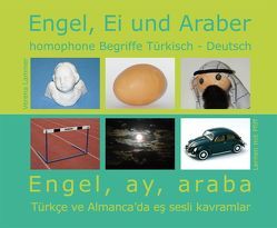 Engel, Ei und Araber von Lammer,  Verena