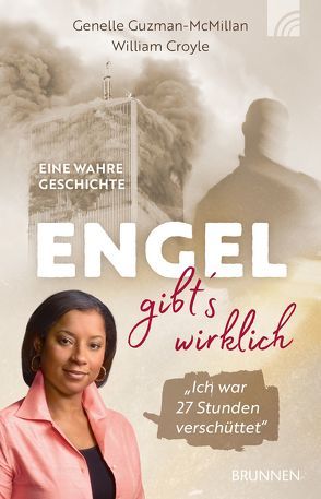 Engel gibt’s wirklich von Croyle,  William, Guzman-McMillan,  Genelle, Lux,  Friedemann