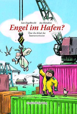 Engel im Hafen? von Bintakies,  Jan, Engelbrecht,  Lars