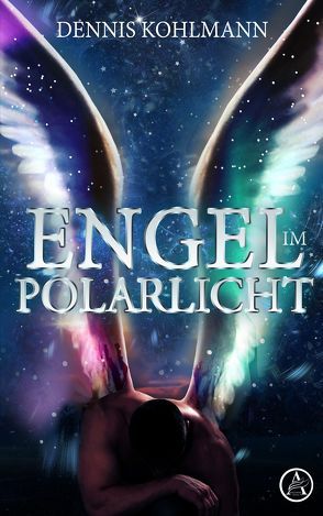 Engel im Polarlicht von Kohlmann,  Dennis