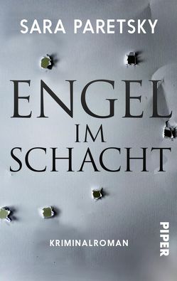 Engel im Schacht von Hauser,  Sonja, Paretsky,  Sara