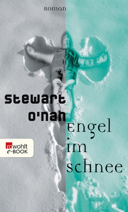 Engel im Schnee von Gunkel,  Thomas, O′Nan,  Stewart