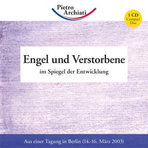 Engel und Verstorbene von Archiati,  Pietro