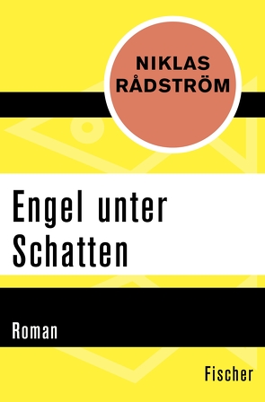 Engel unter Schatten von Butt,  Wolfgang, Rådström,  Niklas