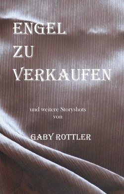 Engel zu verkaufen von Rottler,  Gaby