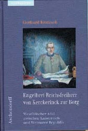 Engelbert Reichsfreiherr von Kerckerinck zur Borg von Kratzsch,  Gerhard