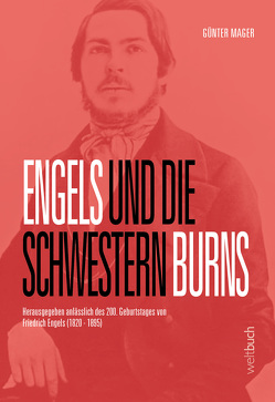 Engels und die Schwestern Burns von Kohl,  Dirk, Mager,  Günter