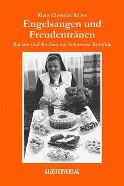 Engelsaugen und Freudentränen von Reiter,  Klaus Christian