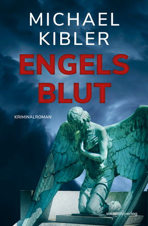 Engelsblut von Kibler,  Michael