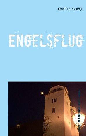 Engelsflug von Krupka,  Annette