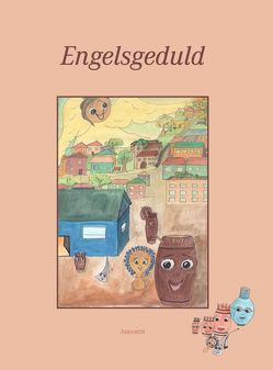 Engelsgeduld von Donkor Kaufmann,  Nadja, Donkor,  John Kofi