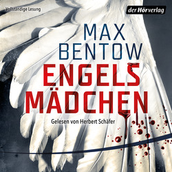 Engelsmädchen von Bentow,  Max, Schäfer,  Herbert