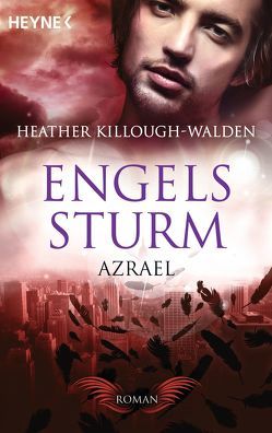 Engelssturm – Azrael von Killough-Walden,  Heather, Malsch,  Eva