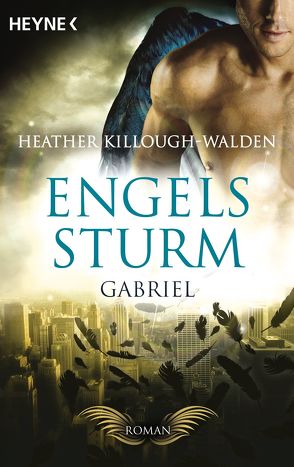 Engelssturm – Gabriel von Killough-Walden,  Heather, Malsch,  Eva