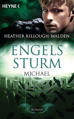 Engelssturm – Michael von Killough-Walden,  Heather, Schilasky,  Sabine