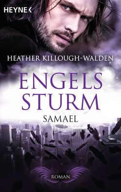 Engelssturm – Samael von Killough-Walden,  Heather, Schilasky,  Sabine