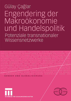 Engendering der Makroökonomie und Handelspolitik von Caglar,  Gülay