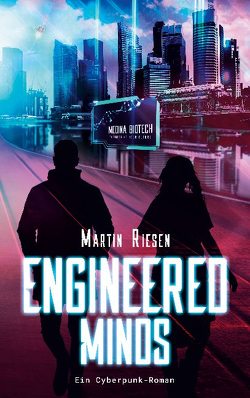 Engineered Minds von Riesen,  Martin