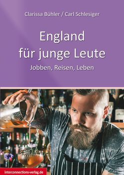 England für Junge Leute von Bühler,  Clarissa, Schlesiger,  Carl