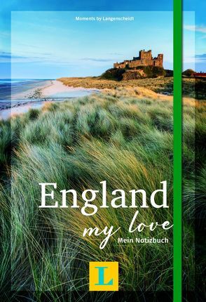 England – my love – Moments by Langenscheidt von Langenscheidt,  Redaktion