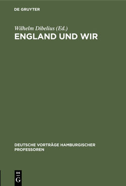 England und wir von Dibelius,  Wilhelm