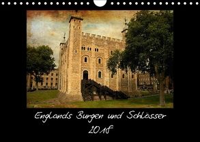 Englands Burgen und Schlösser 2018 (Wandkalender 2018 DIN A4 quer) von (ChriSpa),  C.Spazierer