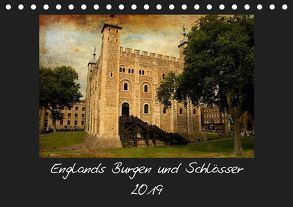 Englands Burgen und Schlösser 2019 (Tischkalender 2019 DIN A5 quer) von (ChriSpa),  C.Spazierer