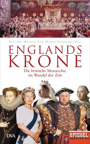 Englands Krone von Musall,  Bettina, Schnurr,  Eva-Maria