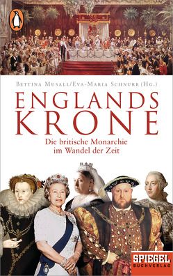 Englands Krone von Musall,  Bettina, Schnurr,  Eva-Maria