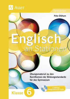 Englisch an Stationen 6 Gymnasium von Oldham,  Pete