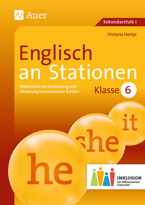 Englisch an Stationen 6 Inklusion von Hertje,  Victoria