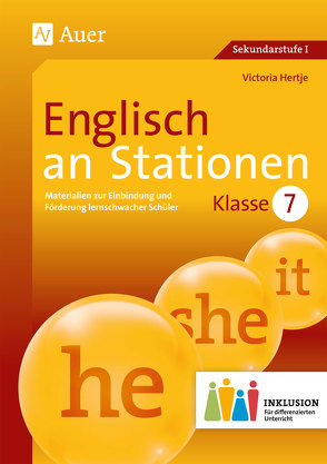 Englisch an Stationen 7 Inklusion von Hertje,  Victoria