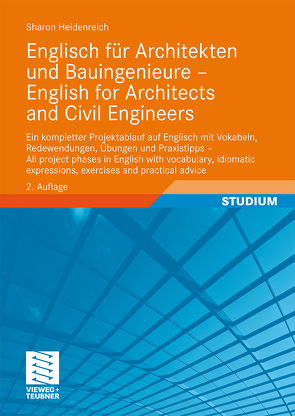 Englisch für Architekten und Bauingenieure – English for Architects and Civil Engineers von Heidenreich,  Sharon