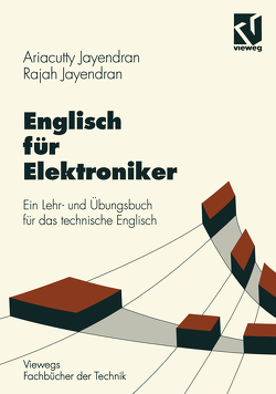 Englisch für Elektroniker von Jayendran,  Ariacutty, Jayendran,  Rajah