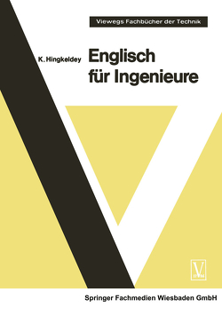 Englisch für Ingenieure von Hingkeldey,  Kurt