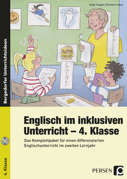 Englisch im inklusiven Unterricht – 4. Klasse von Seeger,  Antje, Sener,  Christine