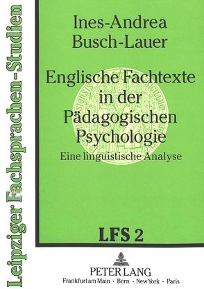 Englische Fachtexte in der Pädagogischen Psychologie von Busch-Lauer,  Ines-Andrea