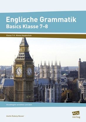 Englische Grammatik – Basics Klasse 7-8 von Ruberg-Neuser,  Anette