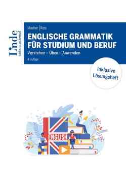 Englische Grammatik für Studium und Beruf von Mautner,  Gerlinde, Ross,  Christopher