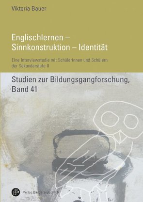 Englischlernen – Sinnkonstruktion – Identität von Broemel,  Viktoria