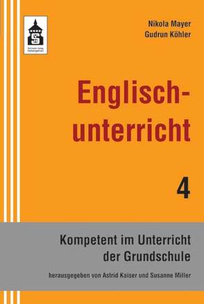 Englischunterricht von Köhler,  Gudrun, Mayer,  Nikola