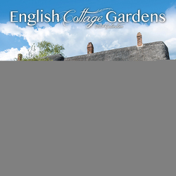 English Cottage Gardens – Englische Gärten 2024 – 16-Monatskalender