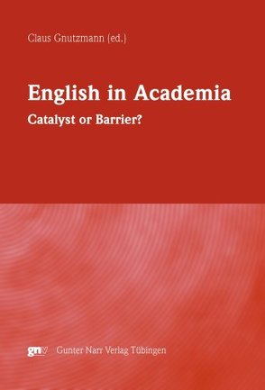 English in Academia von Gnutzmann,  Claus