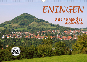 Eningen am Fusse der Achalm (Wandkalender 2021 DIN A3 quer) von GUGIGEI