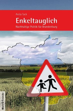 Enkeltauglich von Tack,  Anita