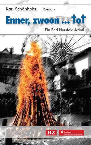 Enner, Zwoon…tot von Schönholtz,  Karl