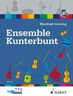 Ensemble Kunterbunt von Greving,  Manfred