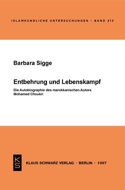 Entbehrung und Lebenskampf von Sigge,  Barbara