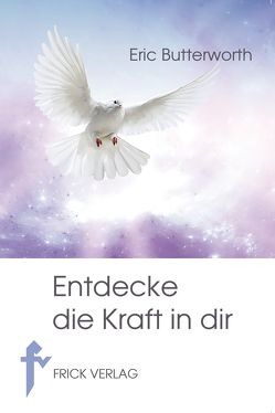 Entdecke die Kraft in dir von Butterworth,  Eric